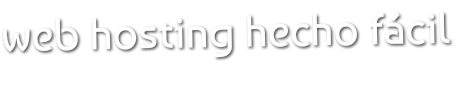 web hosting hecho fácil